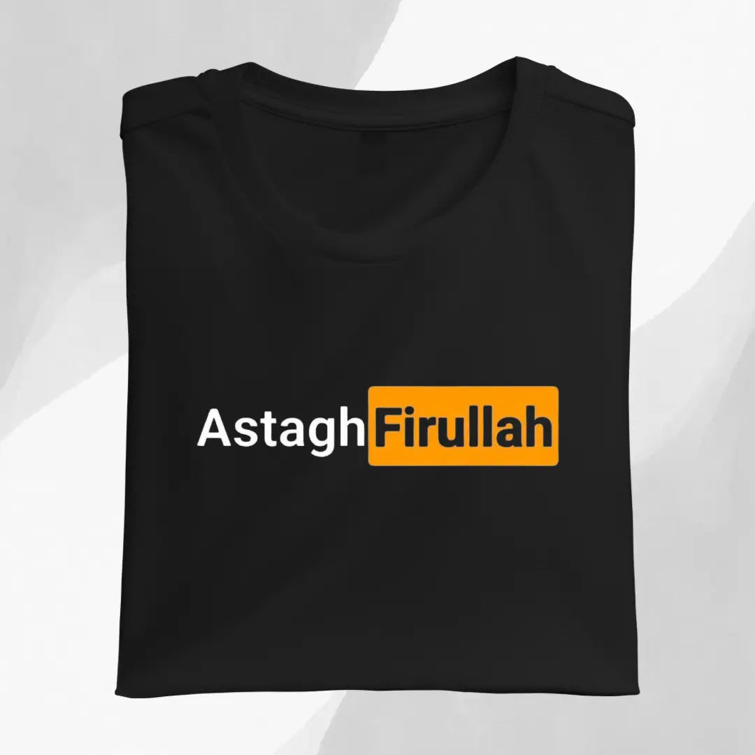 ASTAGHFIRULLAH  Graphic Tee